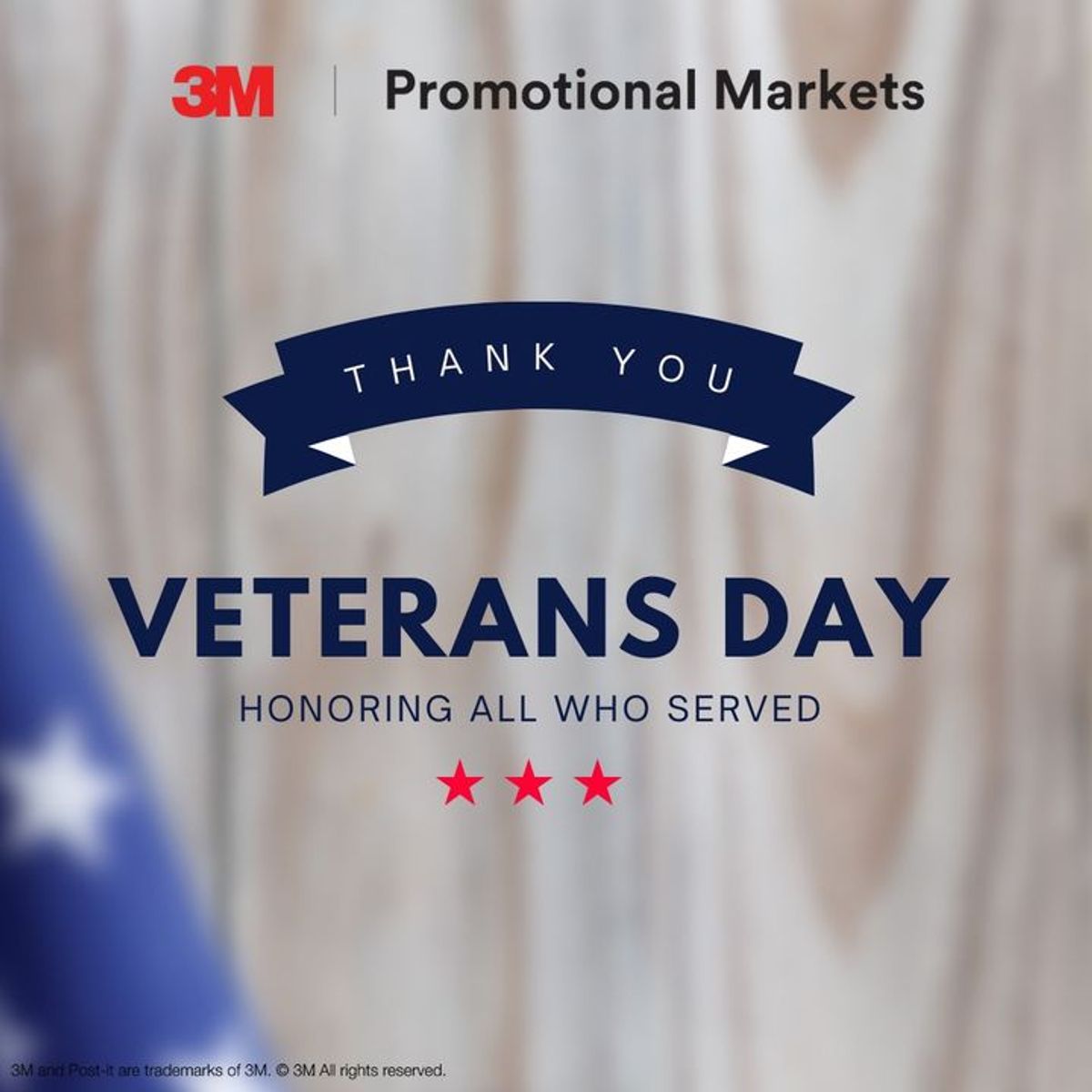 Honoring our heroes this Veterans Day! 3M Promotional Products
