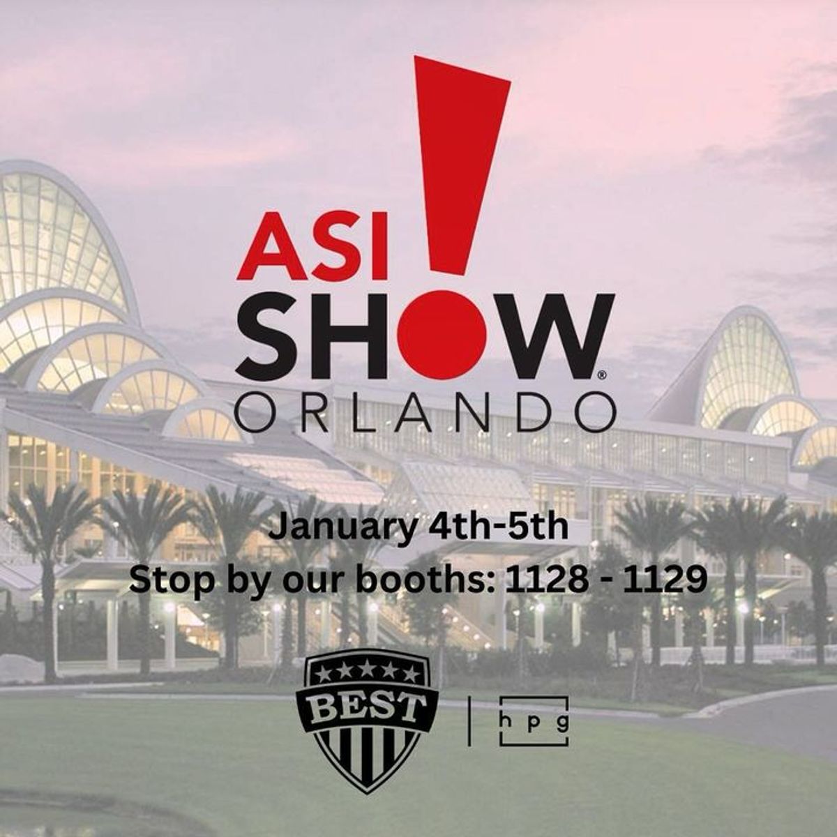 🎉 Join us asicentral Orlando on Jan 4t... Best Promotions HPG