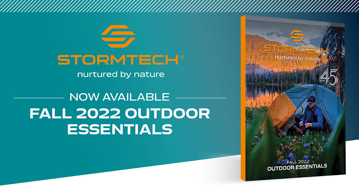 STORMTECH's Fall 2022 Outdoor Essentials... Stormtech